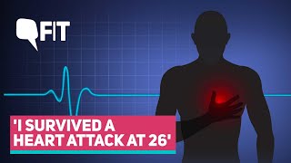 Life After Heart Attack at 26: There's Hope in the Aftermath | The Quint