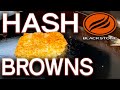 HOW TO MAKE HASH BROWNS FROM SCRATCH ON THE BLACKSTONE GRIDDLE - EASY RECIPE!