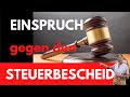 Einspruch gegen den Steuerbescheid richtig einlegen