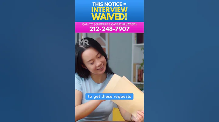 Your Interview Is WAIVED If You Get THIS Notice!