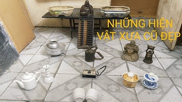 CÁC LOẠI ĐỒ XƯA CŨ ĐẸP TỐI NGÀY 9/12/2025(0977839132)