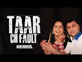 Satnam sagar  taar ch fault  new punjabi songs 2024  finetouch desi tadka