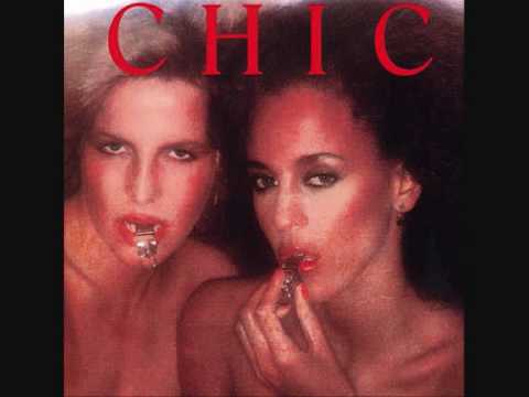 Chic  -  I Want Your Love