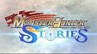 Monster Hunter Stories - Announcement Trailer