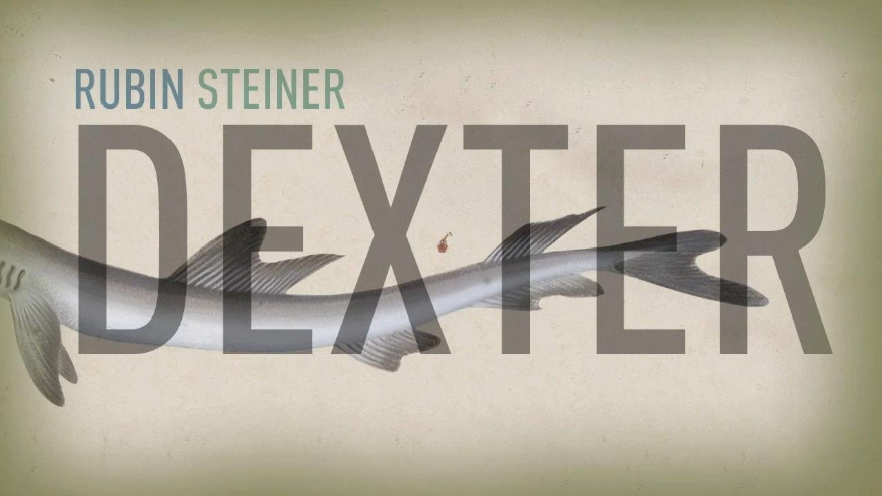 Rubin Steiner - Dexter (Official Video) adlı videoyu YouTube'da izle Rubin Steiner - Dexter (Official Video) adlı videoyu YouTube'da izle