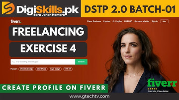 Digiskills 2.0 Freelancing Exercise 4 Batch 01 Solution | Create Fiverr Profile | Register on Fiverr