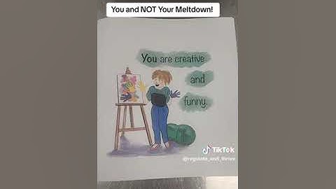 You Are NOT Your Meltdown #autism #adhd #neurodivergent  #childrensbook #meltdown #selfregulation