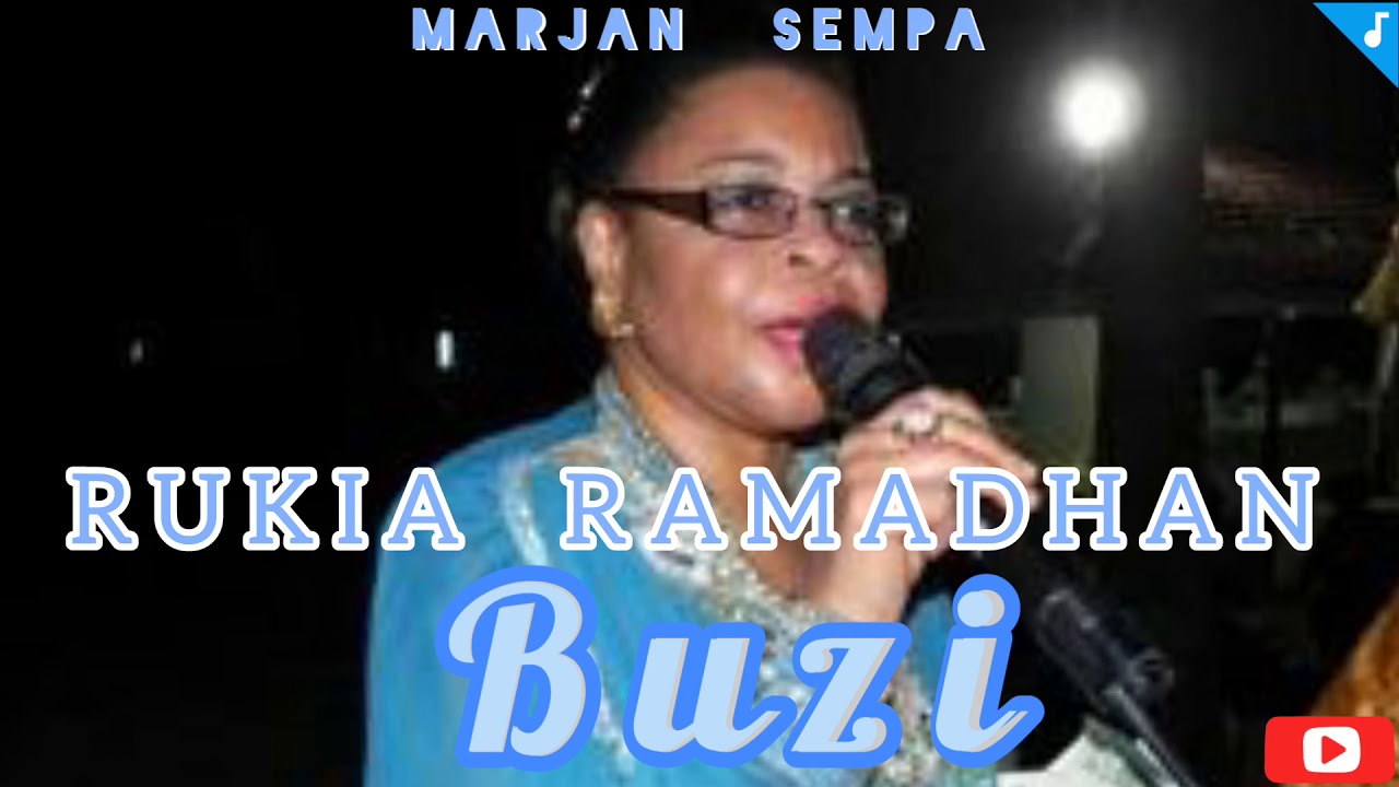 Rukia Ramadhan   BUZI  audio  MARJAN SEMPA