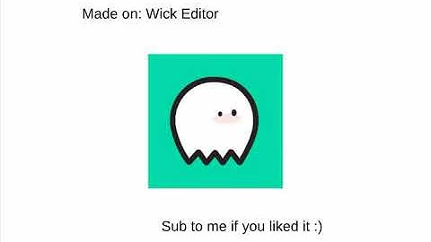 My first animation on wick editor