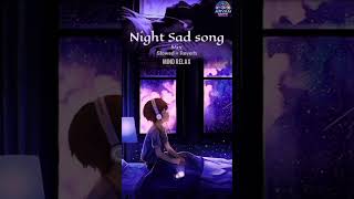 Lo-Fi (Slowed + Reverb) - Night Sad Song Mix | Mind Relaxing | Feel The Vibe 🌌 Aryan Editz #song