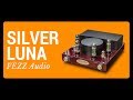 Fezz Audio Silver Luna