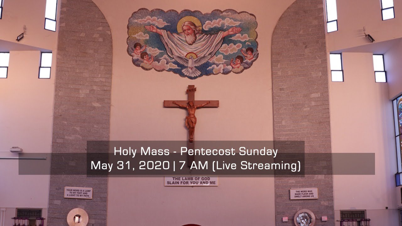Holy Mass | Pentecost Sunday, 31 May 2020 | Live Streaming - 7 AM | Rev ...