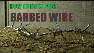 How to Make Prop Barbed Wire