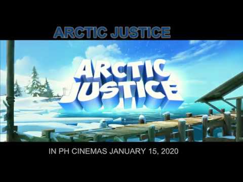 ARCTIC JUSTICE in PH cinemas JANUARY 15, 2020