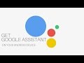 Get Google Assistant On Any Android Smartphone