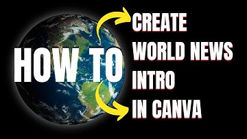 How to create world news intro in Canva for free| YouTube intro