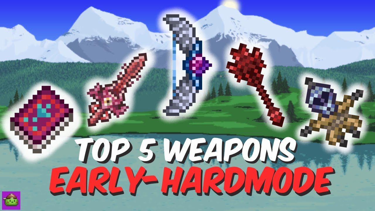 TOP 5 BEST Early Hardmode Weapons in Terraria! YouTube