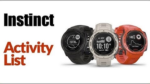 Garmin Instinct - How To Manage Activity List (favorites)