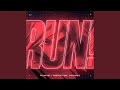 RUN!