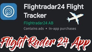 How To Use Flight Rader 24 App | Flight Rader 24 | Bangladesh Aviation Update screenshot 3