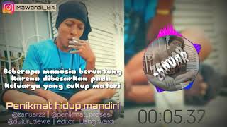 Story WA 30 detik penikmat hidup mandiri