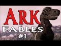 Ark the forsaken fables of valguero  episode 1