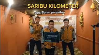 SARIBU KILOMETER cipt: Bulan panjaitan cover GABE BONI TRIO