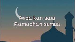 Ramadhan Tiba - Opick Lyrics
