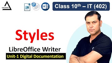 Introduction to Styles Class 10 Libre Office | Digital Documentation Advanced Class 10