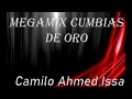 Megamix Cumbias De Oro By JCAI