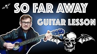 How to Play So Far Away by Avenged Sevenfold on Guitar (EASY LESSON!) chords