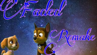 Chase X Skye Faded Remake