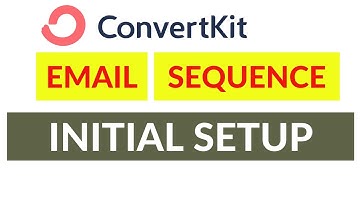 ConvertKit email Sequence initial setup (step-by-step)
