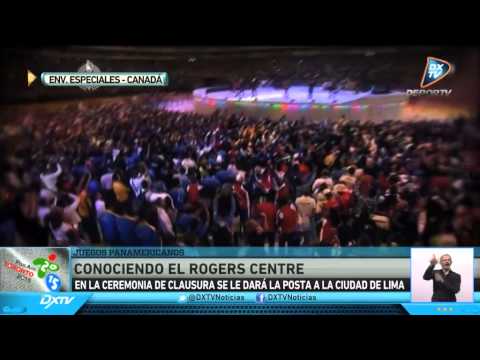 SECCIÓN PANAMERICANOS - EL "ROGERS CENTRE" LA SEDE DE APERTURA Y CLAUSURA DE TORONTO2015