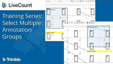 LiveCount: Select Multiple Annotation Groups