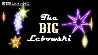 The Big Lebowski 4K HDR | Opening Scene