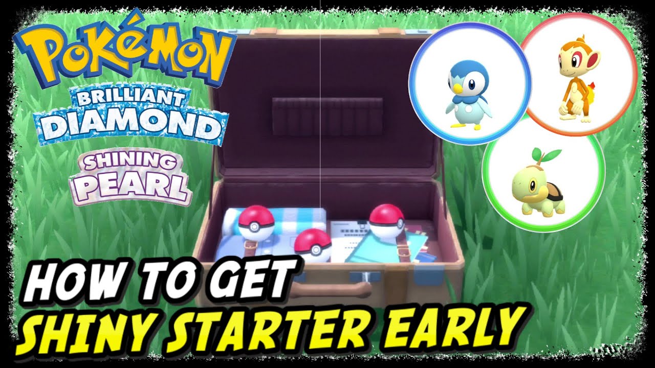 How To Get Shiny Starter Early In Pokemon Brilliant Diamond Shining Pearl Turtwig Chimchar Piplup Youtube