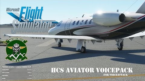 MSFS2020 HCS Aviator Voice Pack for Voice Attack  a 1st Look