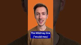 How to pronounce Mildmay