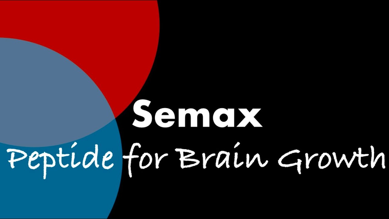 Semax Peptide for Brain Growth