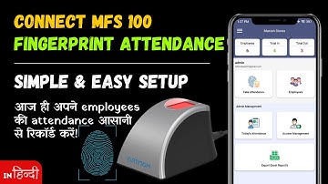 Mantra MFS 100 Fingerprint Device Connect to FullStack Attendance | Employee Fingerprint Attendance