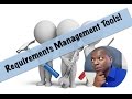 Business Analysis Software: Tools for Requirements Management