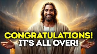 God Says- Congratulations... God Gods Message Now Today Gods Message Now For You Today