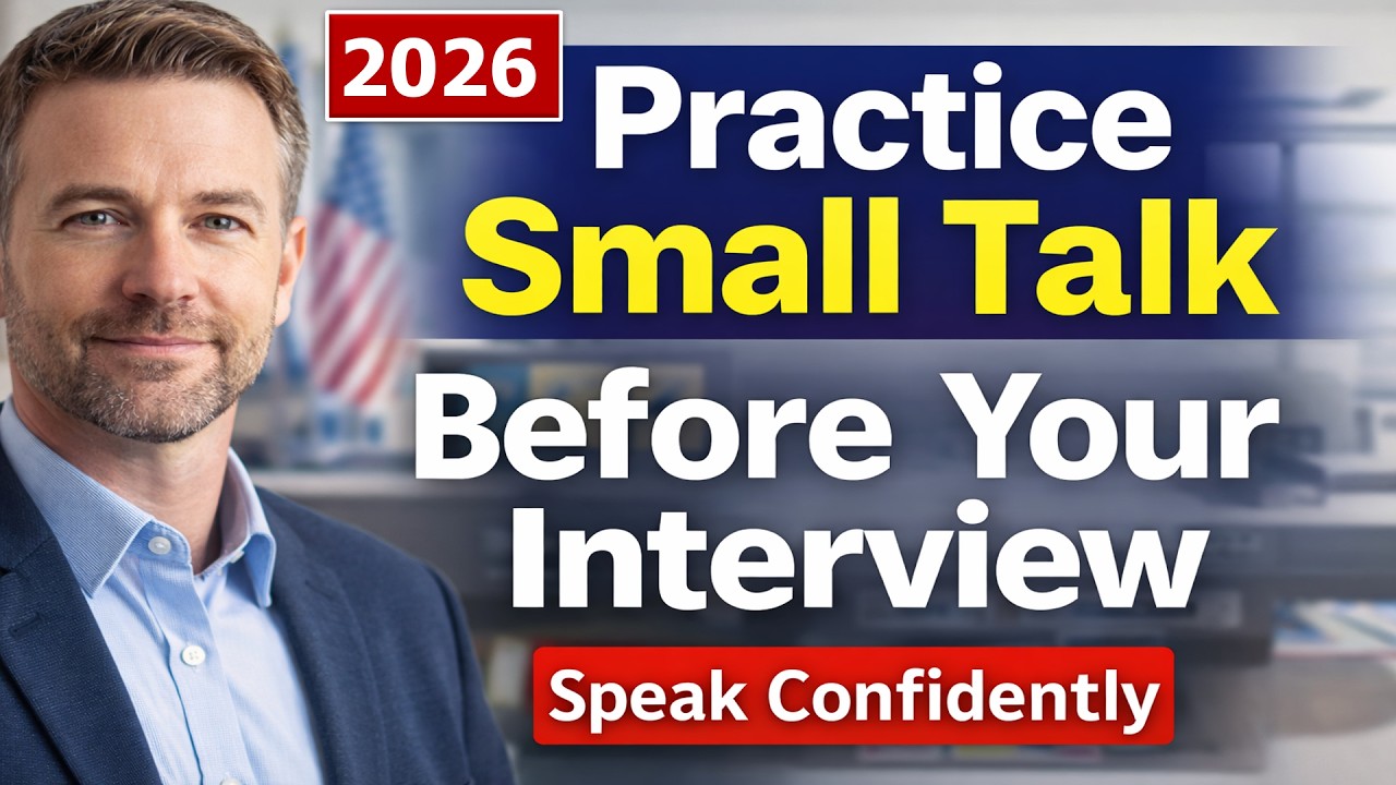 Practice Small Talk for U.S. Citizenship Interview 2026 - Real Questions & Sample Answers 🎯