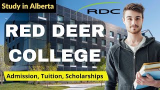 Red Deer College Canada: Admission, Tuition & Scholarships