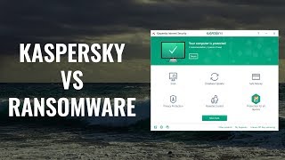 Kaspersky vs Ransomware