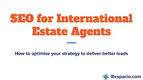 Stratégie SEO pour agents immobiliers internationaux