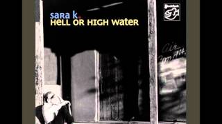 Video thumbnail of "Sara K - I Can't Stand The Rain"
