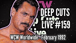 WCW DEEP CUTS LIVE 159 - WCW Worldwide, February 1992!