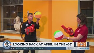 In the 608: Looking back at April
